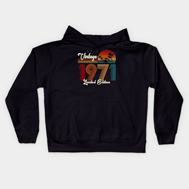 Vintage 1971 Shirt Limited Edition 49th Birthday Gift Kids Hoodie by Damsin